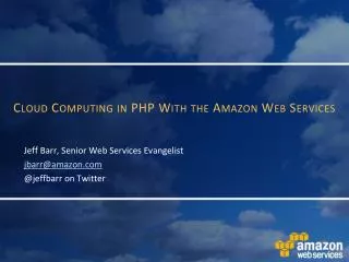 Cloud Computing in PHP With the Amazon Web Services