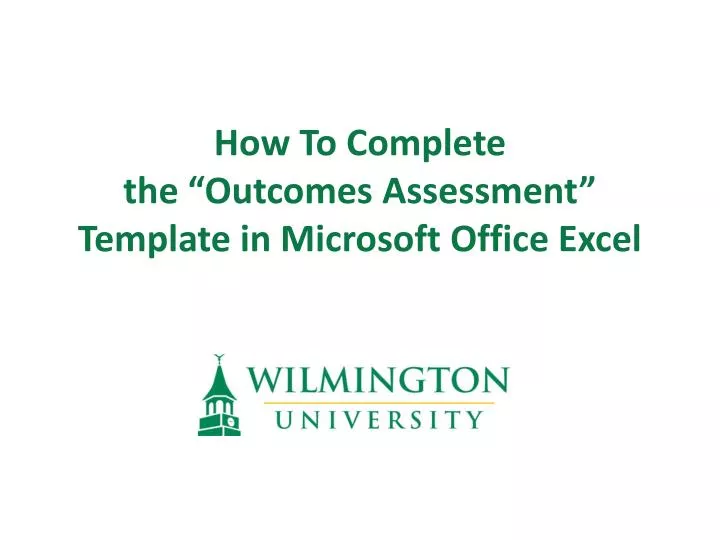 how to complete the outcomes assessment template in microsoft office excel