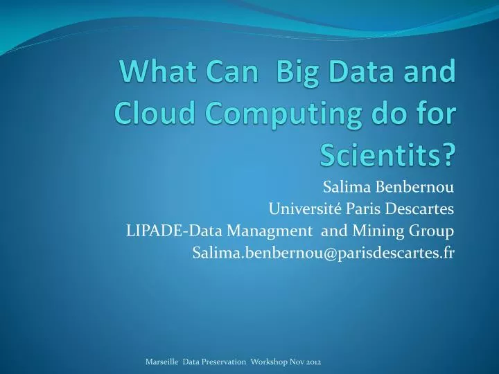 what can big data and cloud computing do for scientits