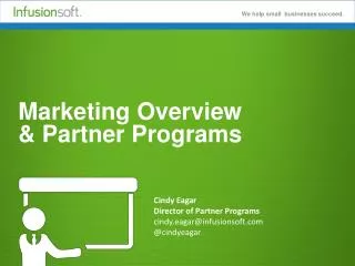 Marketing Overview &amp; Partner Programs