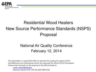 Residential Wood Heaters New Source Performance Standards (NSPS) Proposal
