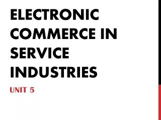Electronic commerce in service industries