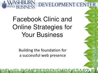 Facebook Clinic and Online Strategies for Your Business
