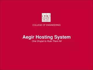 Aegir Hosting System One Drupal to Rule Them All