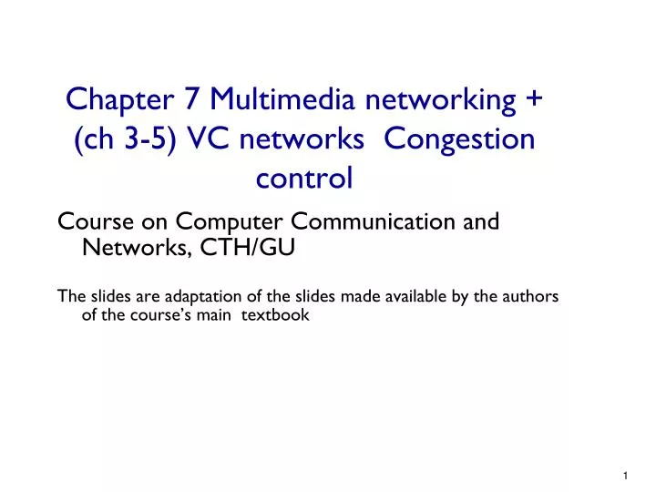 chapter 7 multimedia networking ch 3 5 vc networks congestion control