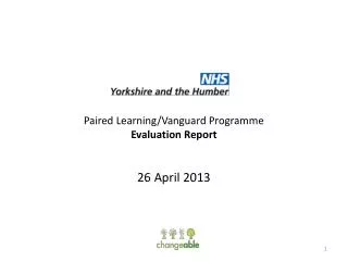 Paired Learning/Vanguard Programme Evaluation Report 26 April 2013