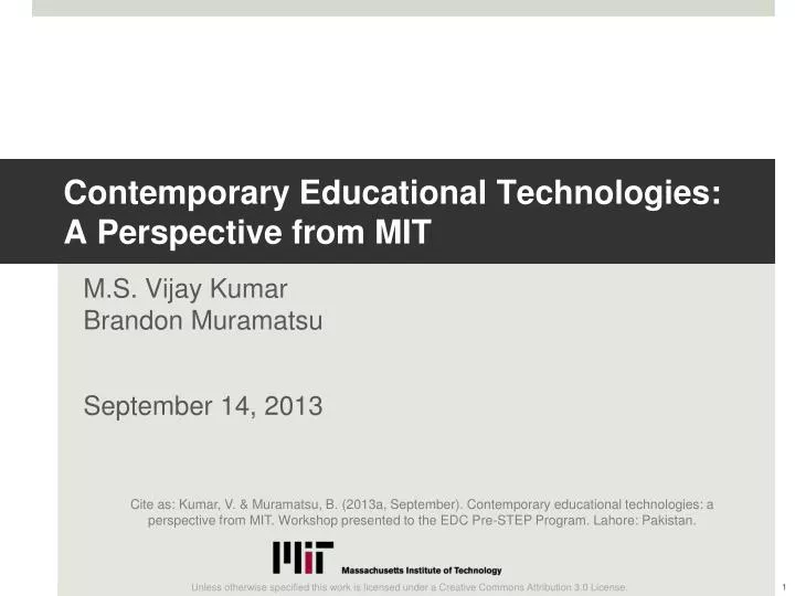 contemporary educational technologies a perspective from mit