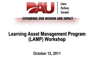Learning Asset Management Program (LAMP) Workshop