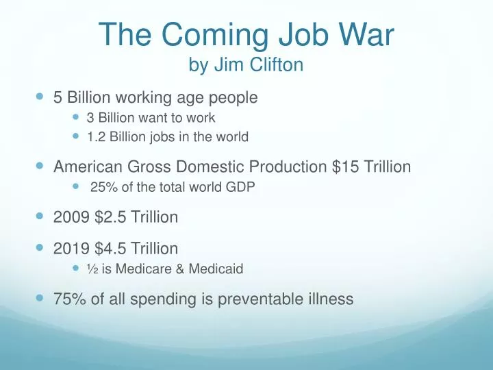the coming job war by jim clifton