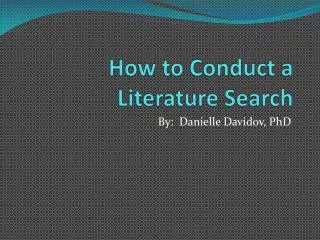 How to Conduct a Literature Search