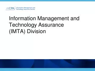 Information Management and Technology Assurance (IMTA) Division