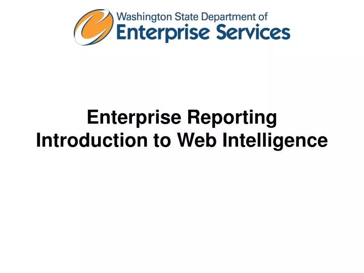 enterprise reporting introduction to web intelligence