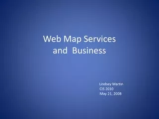 Web Map Services and Business