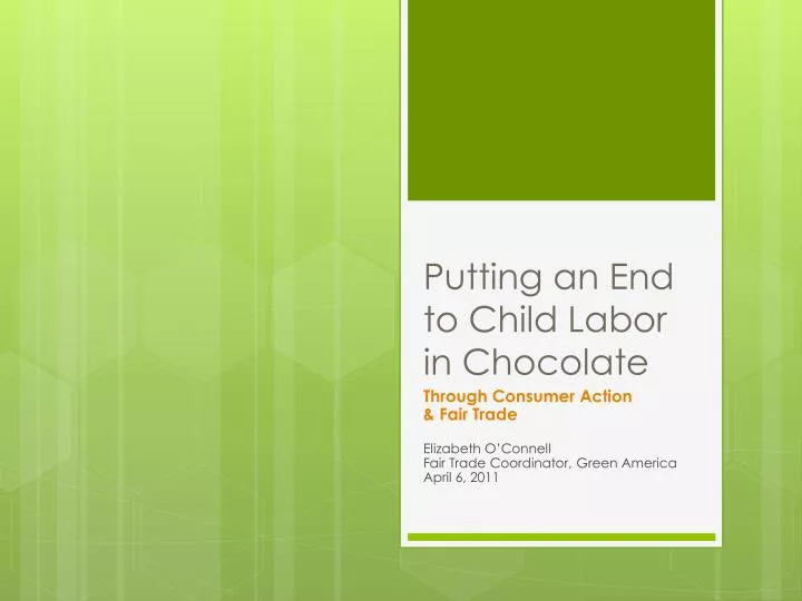 putting an end to child labor in chocolate