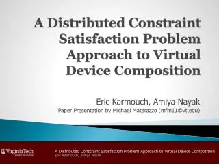 A Distributed Constraint Satisfaction Problem Approach to Virtual Device Composition