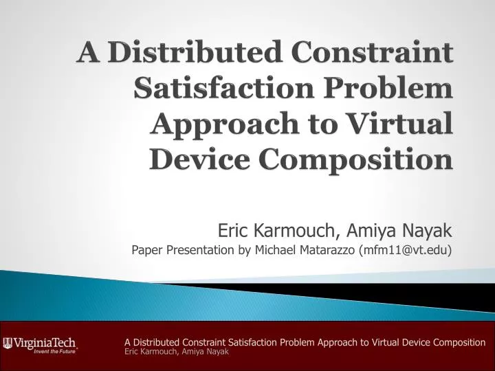 a distributed constraint satisfaction problem approach to virtual device composition