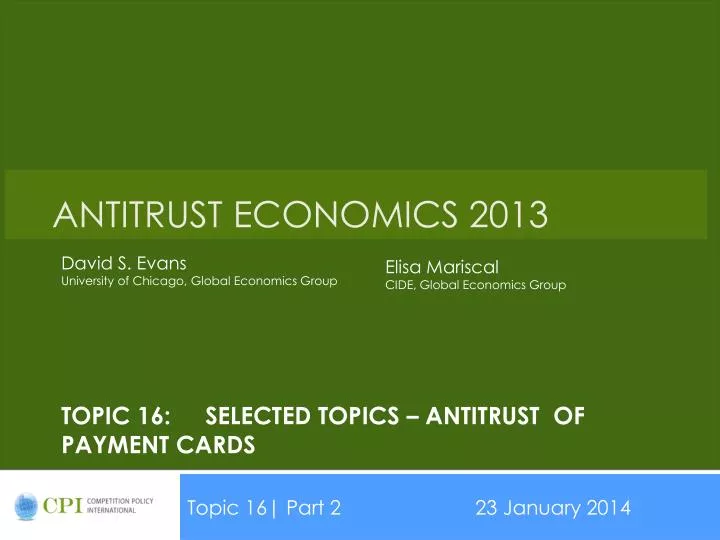topic 16 selected topics antitrust of payment cards