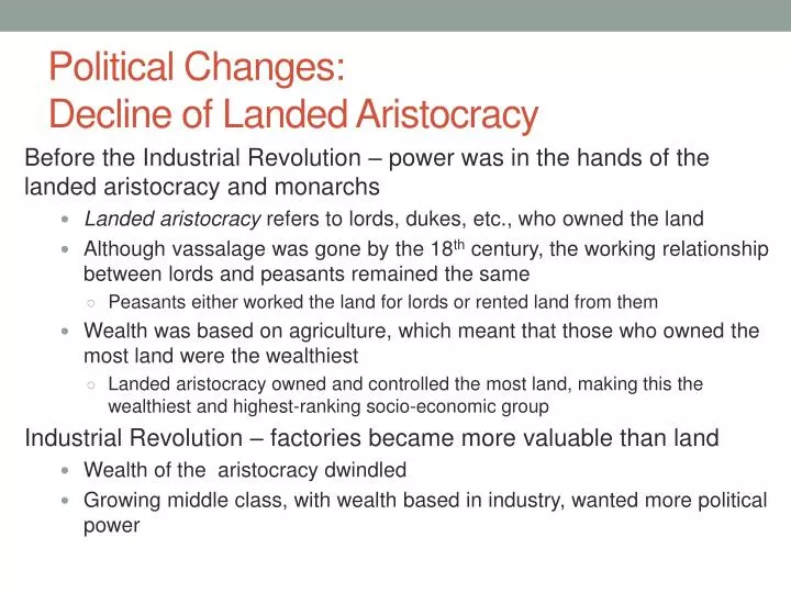 political changes decline of landed aristocracy