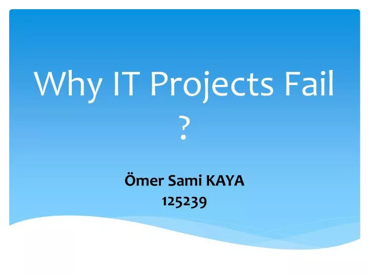 why it projects fail
