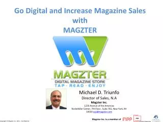Go Digital and Increase M agazine S ales with MAGZTER