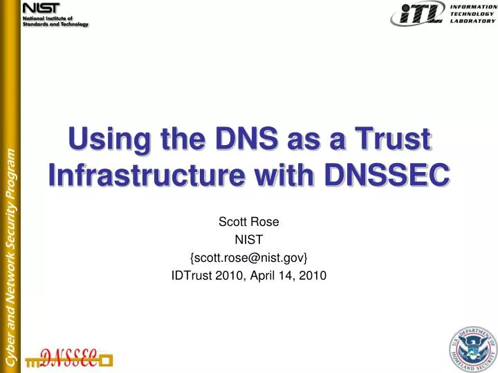 using the dns as a trust infrastructure with dnssec