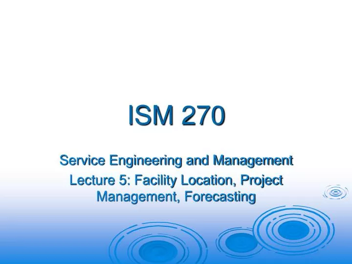 ism 270