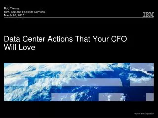 Data Center Actions That Your CFO Will Love