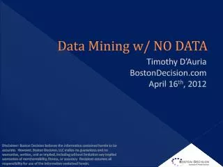 Data Mining w/ NO DATA