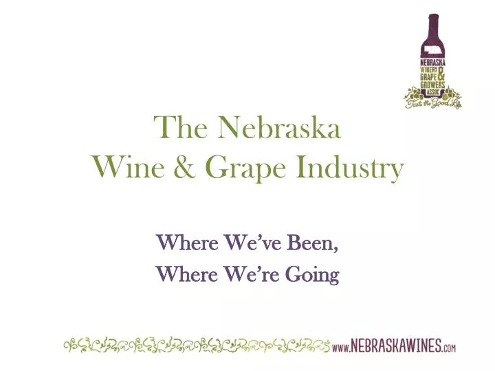 the nebraska wine grape industry