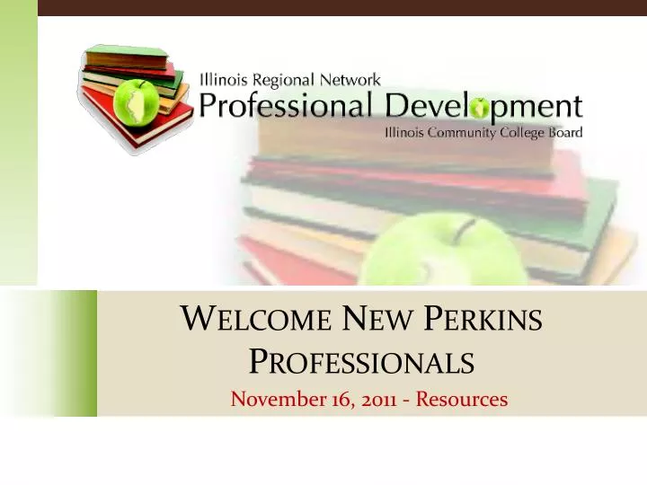 welcome new perkins professionals