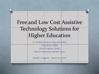 Free and Low Cost Assistive Technology Solutions for Higher Education