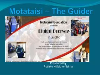 Motataisi – The Guider