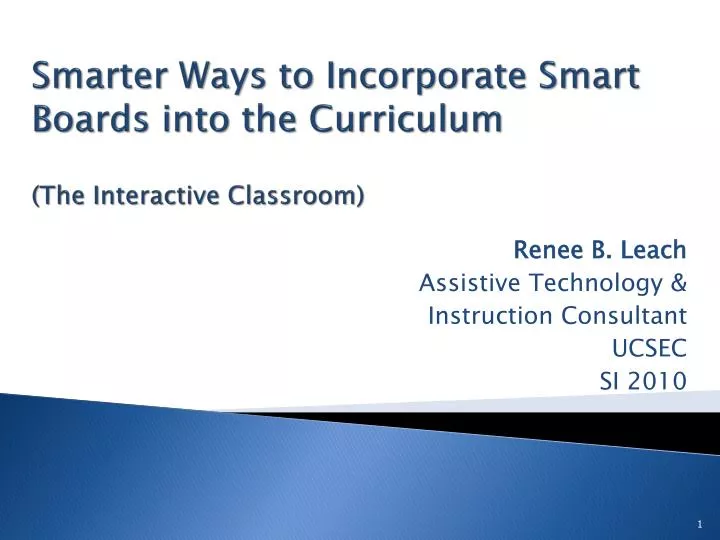 smarter ways to incorporate smart boards into the curriculum the interactive classroom