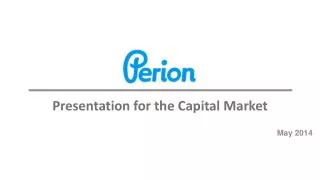 Presentation for the Capital Market