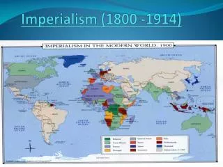 Imperialism (1800 -1914)