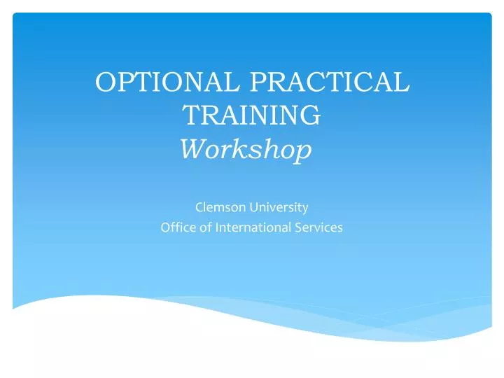 optional practical training workshop