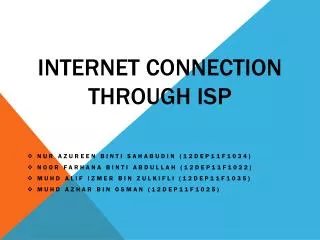INTERNET CONNECTION THROUGH ISP