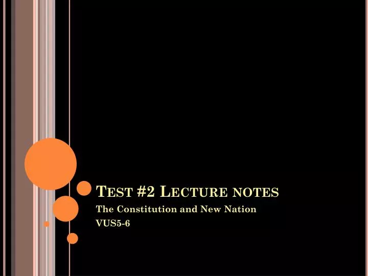 test 2 lecture notes