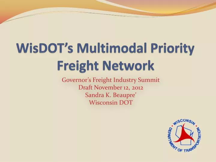 wisdot s multimodal priority freight network