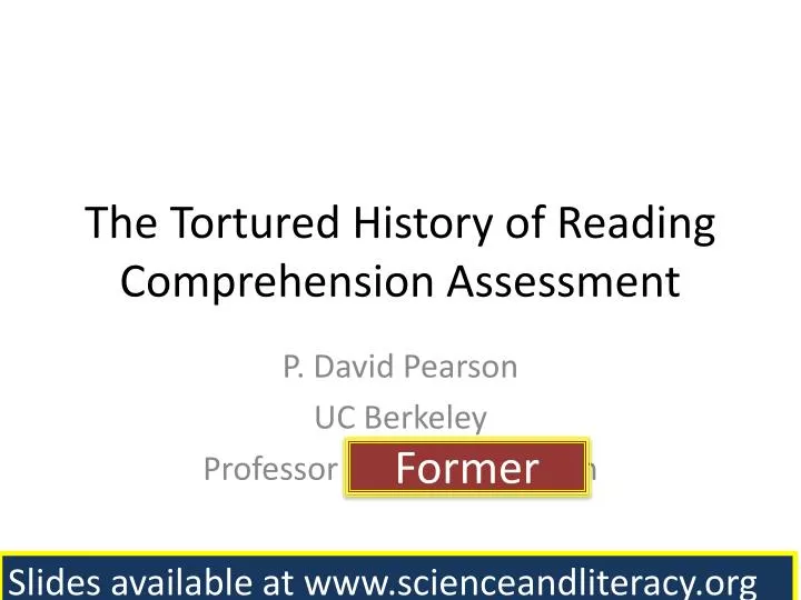 the tortured history of reading comprehension assessment