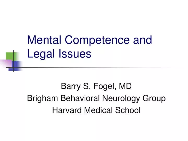 mental competence and legal issues