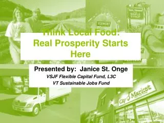 Think Local Food : Real Prosperity Starts Here