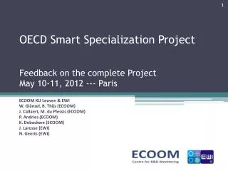 OECD Smart Specialization Project Feedback on the complete Project May 10-11, 2012 --- P aris