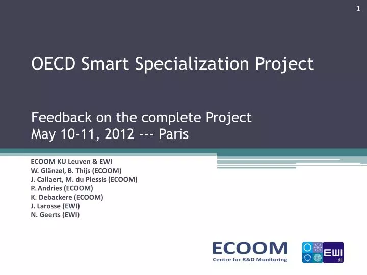 oecd smart specialization project feedback on the complete project may 10 11 2012 p aris