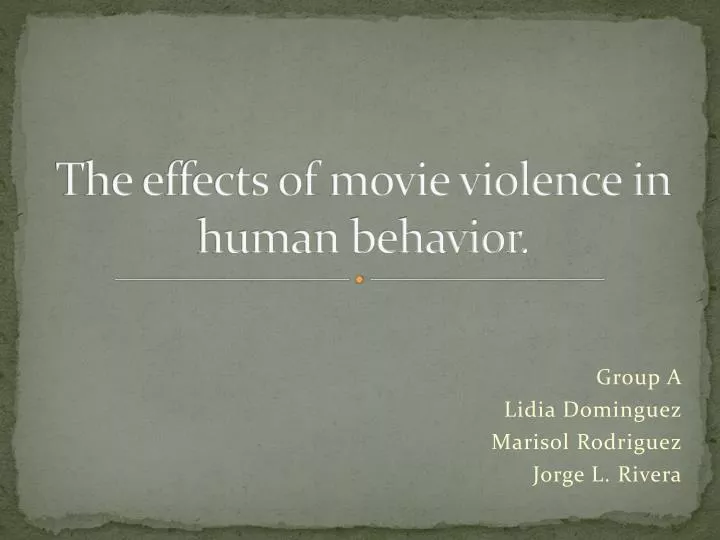 the effects of movie violence in human behavior