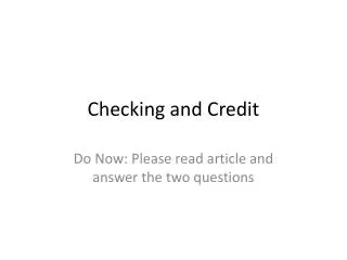 Checking and Credit