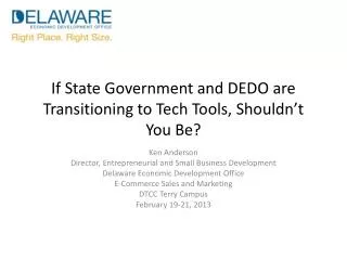 If State Government and DEDO are Transitioning to Tech Tools, Shouldn’t You Be?