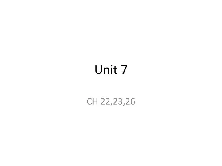 unit 7