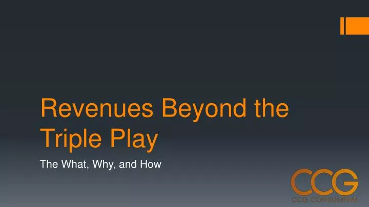 revenues beyond the triple play