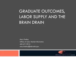 Graduate Outcomes, Labor Supply and the Brain Drain